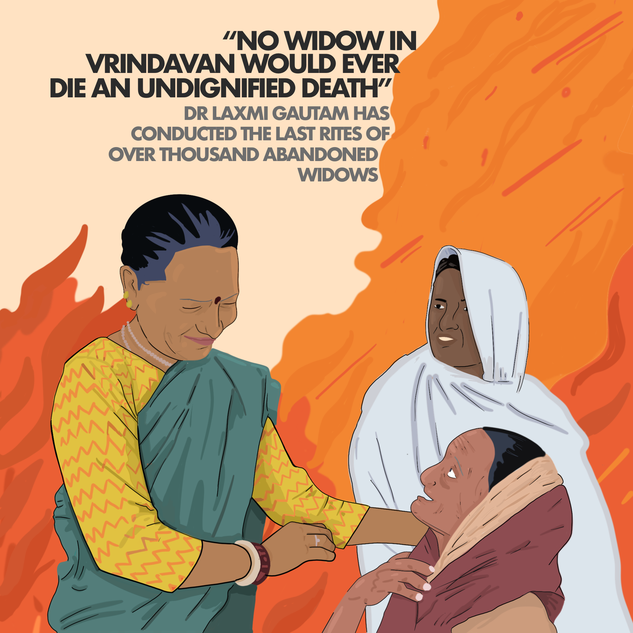Dr. Laxmi Gautam Has Cremated the Bodies of Over Thousand Abandoned Widows